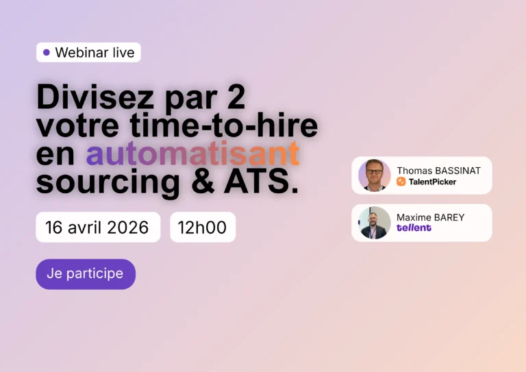 Webinar Live LinkedIn Divisez par 2 votre time-to-hire en automatisant sourcing et ATS